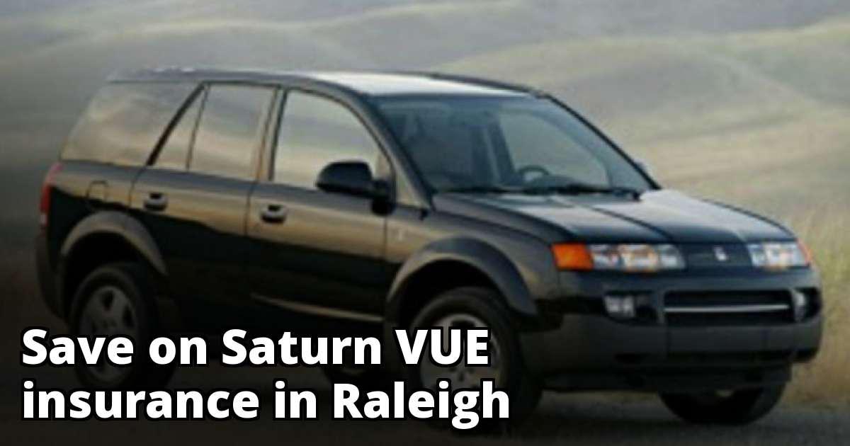 Raleigh North Carolina Saturn VUE Insurance Rates Raleigh North Carolina Saturn VUE Insurance Rates